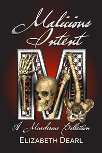 Enlarge image Cover: Malicious Intent - Bwl Publishing Inc.