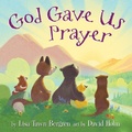 Cover: God Gave Us Prayer - Random House Children's Books