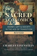 Cover: Sacred Economics, Revised - North Atlantic Books