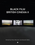 Cover: Black Film British Cinema II - Goldsmiths, University of London