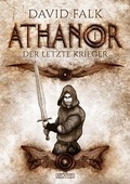 Cover: Athanor 1: Der letzte Krieger - Atlantis