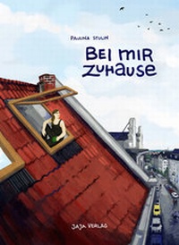 Enlarge image Cover: Bei mir zuhause - Jaja Verlag