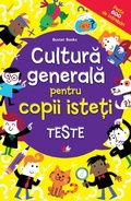 Cover: Cultura Generala Pentru Copii Iste&iquest;i - Litera Media Group