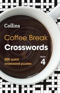 Enlarge image Cover: Coffee Break Crosswords Book 4 - Collins