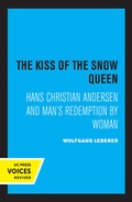 Cover: The Kiss of the Snow Queen - University of California Press