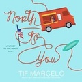 Cover: North to You Lib/E - Blackstone Publishing