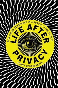 Abbildung von: Life after Privacy - Cambridge University Press
