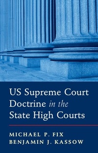 Abbildung von: US Supreme Court Doctrine in the State High Courts - Cambridge University Press