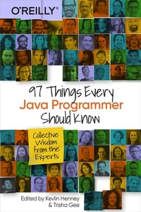 Enlarge image Cover: 97 Things Every Java Programmer Should Know - O'Reilly