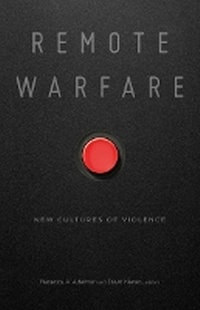 Enlarge image Cover: Remote Warfare - University of Minnesota Press