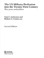 Cover: The US Military Profession into the 21st Century - Routledge