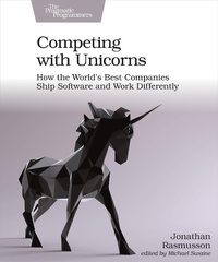Abbildung von: Competing with Unicorns - PRAGMATIC BOOKSHELF
