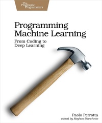 Abbildung von: Programming Machine Learning - PRAGMATIC BOOKSHELF