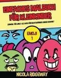 Cover: Einfaches Malbuch fuer Kleinkinder (Emoji 1) - CBT Books