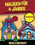 Cover: Malbuch fuer 4-Jaehrige (Lebkuchenhaeuser 1) - CBT Books