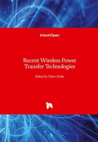 Enlarge image Cover: Recent Wireless Power Transfer Technologies - IntechOpen