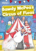 Cover: Bawdy McPea's Circus of Fleas! - BookLife Publishing