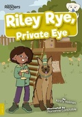 Cover: Riley Rye, Private Eye - BookLife Publishing