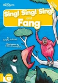 Cover: Sing! Sing! Sing! and Fang - BookLife Publishing