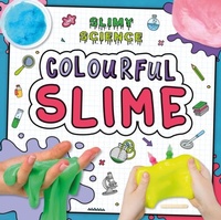 Enlarge image Cover: Colourful Slime - BookLife Publishing