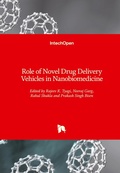 Cover: Role of Novel Drug Delivery Vehicles in Nanobiomedicine - IntechOpen