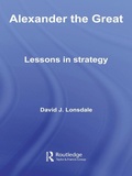 Cover: Alexander the Great: Lessons in Strategy - Routledge