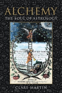 Enlarge image Cover: Alchemy: The Soul of Astrology - Wessex Astrologer Ltd