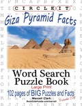 Cover: Circle It, Giza Pyramid Facts, Word Search, Puzzle Book - Lowry Global Media LLC
