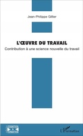 Cover: L'oeuvre du travail - Cognition et Formation