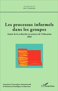 Cover: Les processus informels dans les groupes - Editions L'Harmattan
