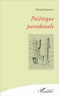 Cover: Po&iuml;&eacute;tique paradoxale - Po&eacute;sie(s)
