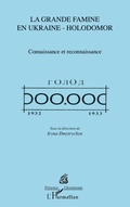 Cover: La grande famine en Ukraine - Holodomor - Editions L'Harmattan