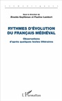 Cover: Rythmes d'évolution du français médiéval - Sémantiques