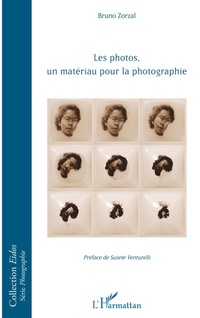 Abbildung von: Les photos, un matériau pour la photographe - Editions L'Harmattan