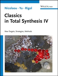 Abbildung von: Classics in Total Synthesis IV - Wiley-VCH