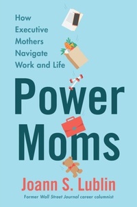 Enlarge image Cover: Power Moms - HarperCollins