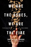 Cover: We Are the Ashes, We Are the Fire - Dutton Books for Young Readers