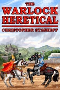 Cover: The Warlock Heretical (Warlock of Gramarye, #7) - Stasheff Literary Enterprises