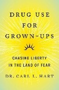 Cover: Drug Use for Grown-Ups - E P Dutton & Co Inc