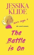 Cover: The Battle is On. - Jessika Klide LLC