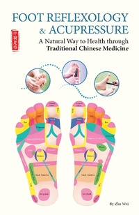 Abbildung von: Foot Reflexology & Acupressure - Shanghai Press