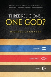 Enlarge image Cover: Three Religions...One God? - Distributed By Ingram Spark