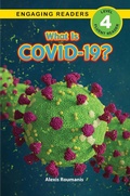 Cover: What Is COVID-19? - Engage Books;What Is COVID-19?