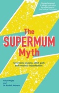 Cover: The Supermum Myth - White Ladder