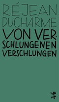 Cover: Von Verschlungenen verschlungen - Matthes & Seitz Berlin