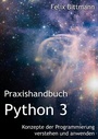 Cover: Praxishandbuch Python 3 - BoD - Books on Demand