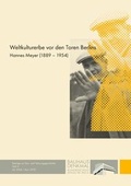 Cover: Weltkulturerbe vor den Toren Berlins - BoD - Books on Demand