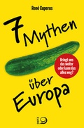 Cover: 7 Mythen &uuml;ber Europa - Verlag J.H.W. Dietz Nachf. GmbH