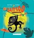 Cover: Bamboo, ungeheuerlich - Weber, E