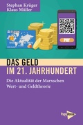 Cover: Das Geld im 21. Jahrhundert - PapyRossa Verlag